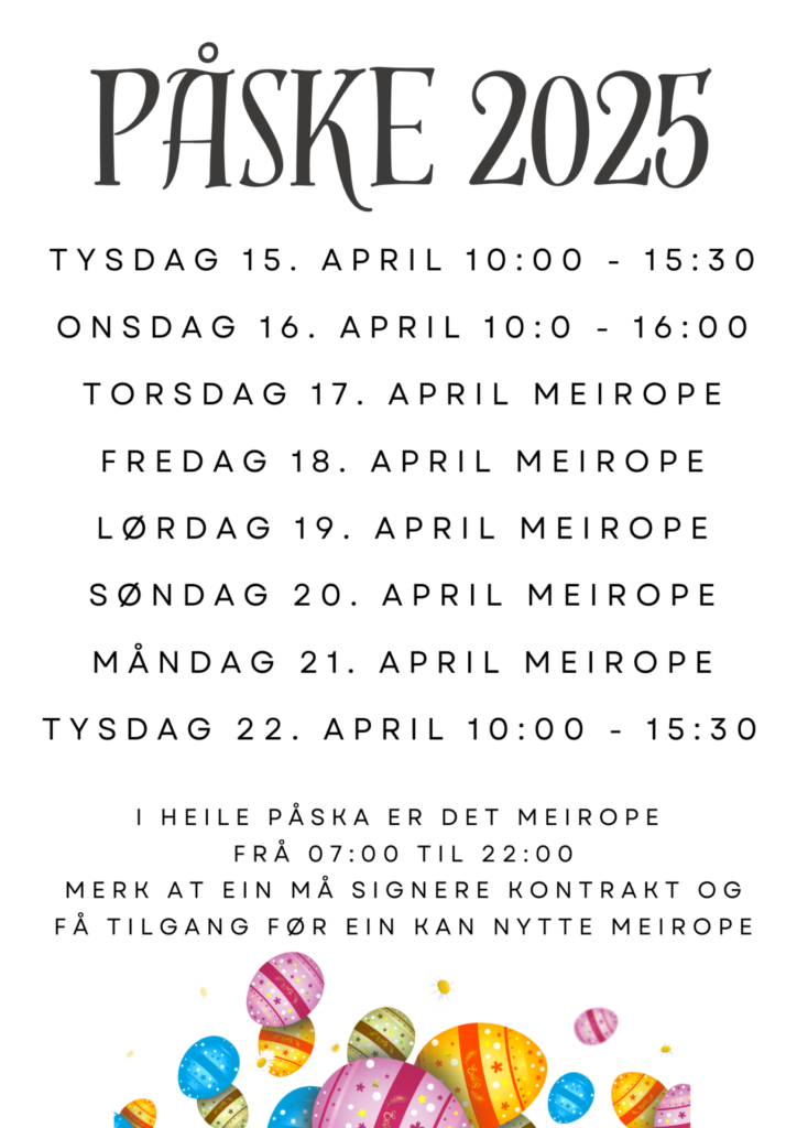 Opningstidene lista opp med teikna påskeegg nederst på plakaten, påskeegga fell i ein haug
