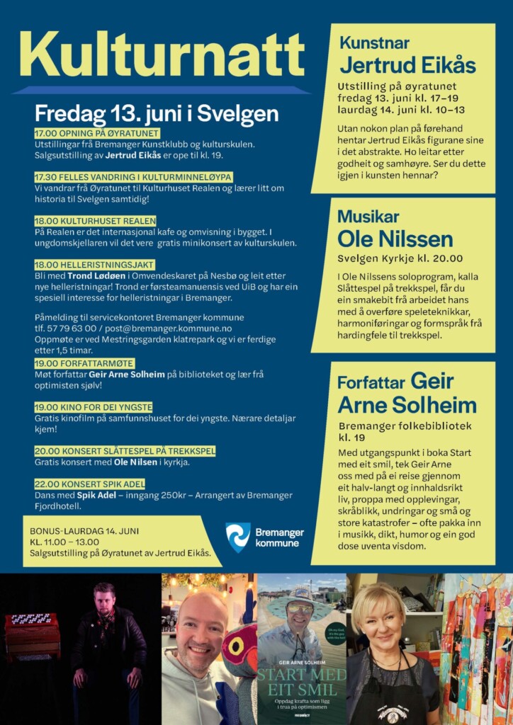 Program for kulturnatta 2025 - teksten er same som i innlegget, på botnen av plakaten er ei rad bilete av dei som skal vere med på kulturnatta: Ole Nilsen, Geir Arne Solheim, omslaget til boka hans, Jertrud Eikås og eit av bileta hennar.