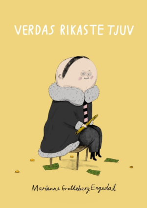 Bokomslag Verdas rikaste tjuv