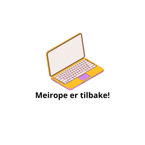 Ein grafisk teikna PC med overskrift "meirope er tilbake!"